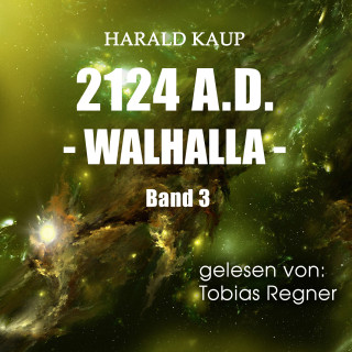 Harald Kaup: 2124 A.D.