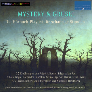 Robert Louis Stevenson, H. G. Wells, Edgar Allan Poe, Hanns Heinz Ewers, Nathaniel Hawthorne: Mystery und Grusel: Die Hörbuch-Playlist für schaurige Stunden