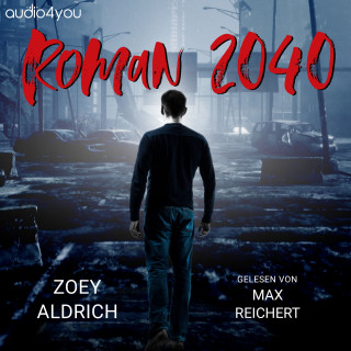 Zoey Aldrich: Roman 2040