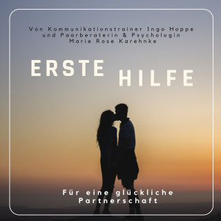 Ingo Hoppe, Marie Karehnke: Erste Hilfe