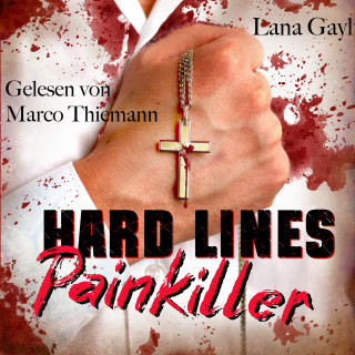Lana Gayl: HARD LINES - Painkiller