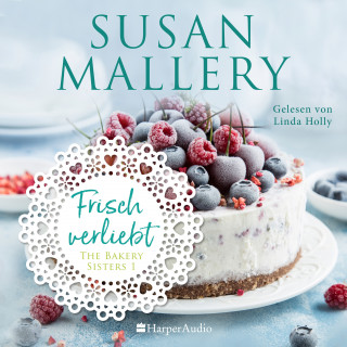 Susan Mallery: Frisch verliebt (ungekürzt)
