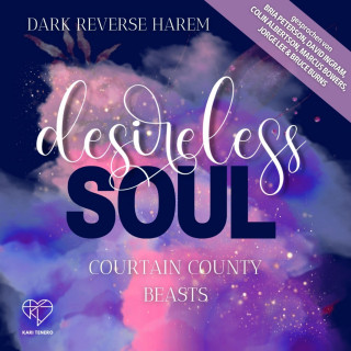 Kari Tenero: Desiereless Soul