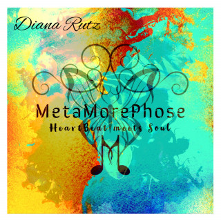 Diana Rutz: HeartBeat meets Soul