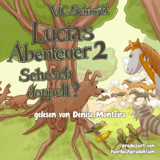 V.C. Schmitt: Lucias Abenteuer 2