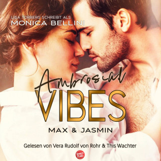 Monica Bellini, Lisa Torberg: Ambrosial Vibes: Max & Jasmin
