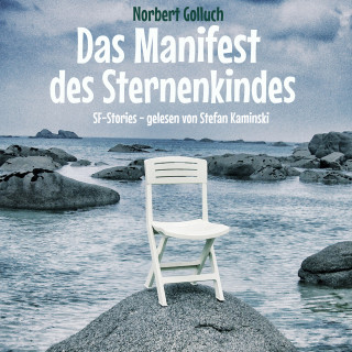 Norbert Golluch: Das Manifest des Sternenkindes