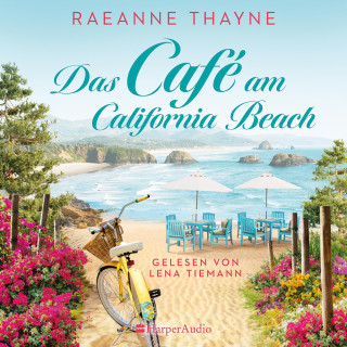 RaeAnne Thayne: Das Café am California Beach (ungekürzt)