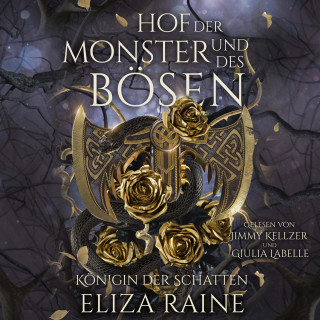 Eliza Raine, Fantasy Hörbücher, Romantasy Hörbücher: Der Hof der Monster und des Bösen - Nordische Fantasy Hörbuch