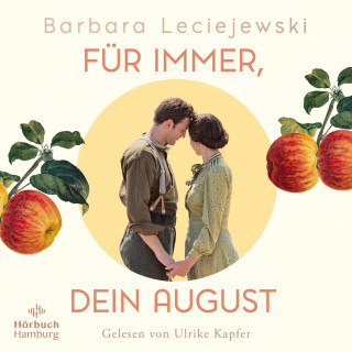 Barbara Leciejewski: Für immer, dein August (Schönborn 2)