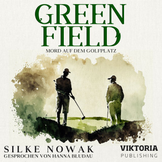 Silke Nowak: Greenfield
