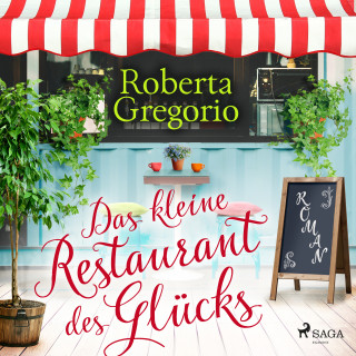 Roberta Gregorio: Das kleine Restaurant des Glücks