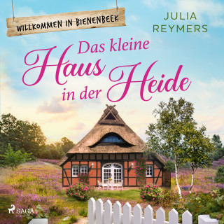 Julia Reymers: Das kleine Haus in der Heide