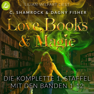 C. Shamrock, Dagny Fisher: Love, Books & Magic - Die komplette 1. Staffel (mit den Bänden 1-12)