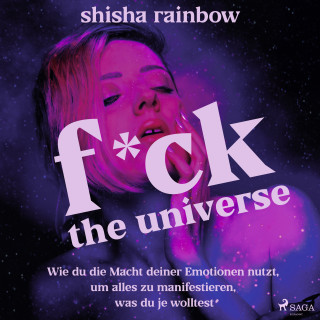 Shisha Rainbow: F*ck the Universe