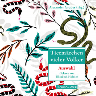 Alexander Gruber: Tiermärchen vieler Völker