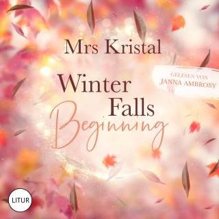 Mrs Kristal: Winter Falls Beginning