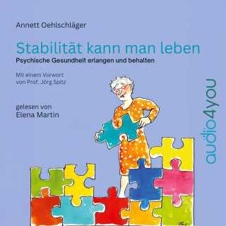 Annett Oehlschläger: Stabilität kann man leben