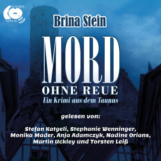 Brina Stein: Mord ohne Reue
