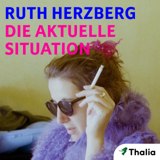 Ruth Herzberg: Die aktuelle Situation