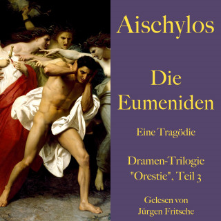 Aischylos: Aischylos: Die Eumeniden