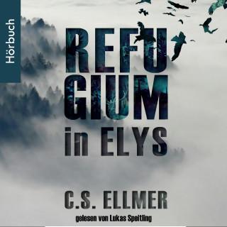C.S. Ellmer: Refugium in Elys