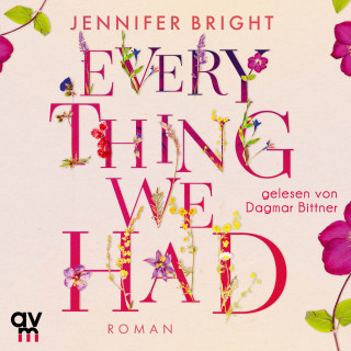 Jennifer Bright: Everything We Had