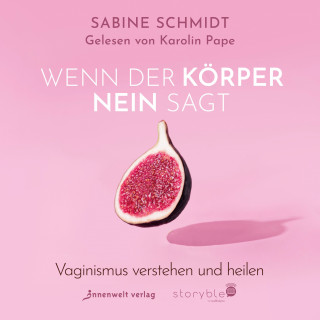 Sabine Schmidt: Wenn der Körper Nein sagt