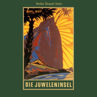 Karl May: Die Juweleninsel