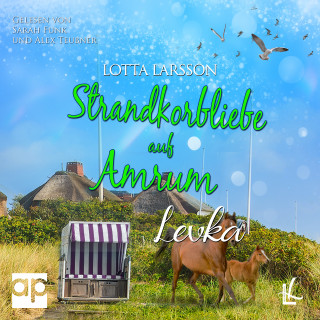 Lotta Larsson: Strandkorbliebe auf Amrum - Levka
