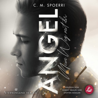 C. M. Spoerri: Angel (Band 2): Mein Weg mit dir