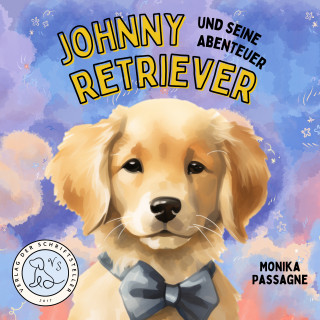 Monika Passagne: Johnny Retriever und seine Abenteuer
