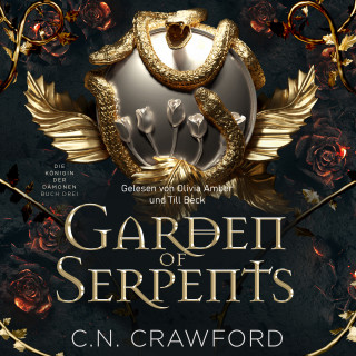 C.N. Crawford: Garden of Serpents - Hörbuch mit Spice