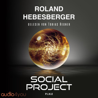 Roland Hebesberger: Social Project