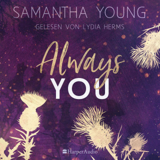 Samantha Young: Always You (ungekürzt)