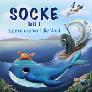 Jörg Janetzko: Socke Teil 1 Socke erobert die Welt