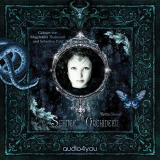 Britta Strauss: Schnee und Orchideen