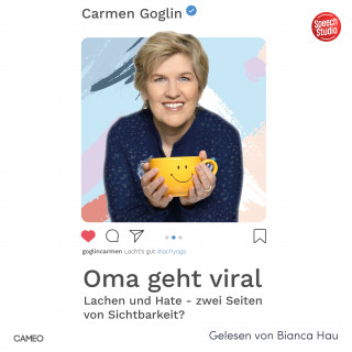 Carmen Goglin: Oma geht viral