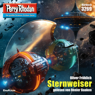 Oliver Fröhlich: Perry Rhodan 3269: Sternweiser