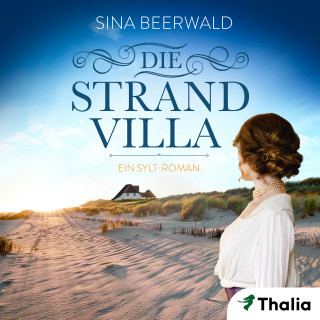 Sina Beerwald: Die Strandvilla