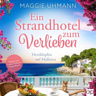 Maggie Uhmann: Ein Strandhotel zum Verlieben