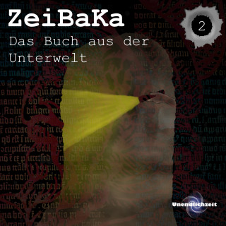 Niklas Baumgarten: ZeiBaKa - Das Buch aus der Unterwelt