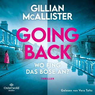 Gillian McAllister: Going Back – Wo fing das Böse an?