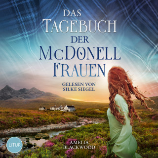 Amelia Blackwood: Das Tagebuch der McDonell-Frauen