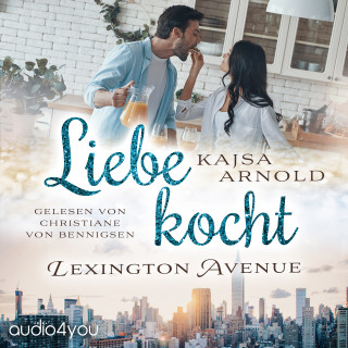 Kajsa Arnold: Liebe kocht Lexington Avenue