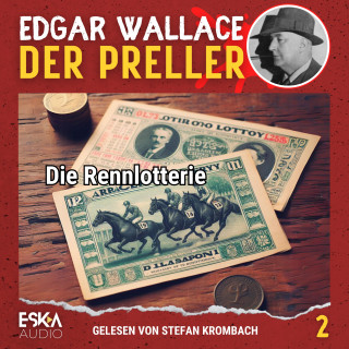 Edgar Wallace: Die Rennlotterie