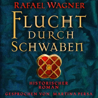 Rafael Wagner: Flucht durch Schwaben
