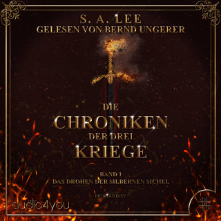 S. A. Lee: Die Chroniken der drei Kriege