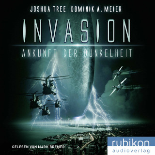 Dominik A. Meier, Joshua Tree: Invasion: Ankunft der Dunkelheit