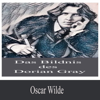 Oscar Wilde: Das Bildnis des Dorian Gray